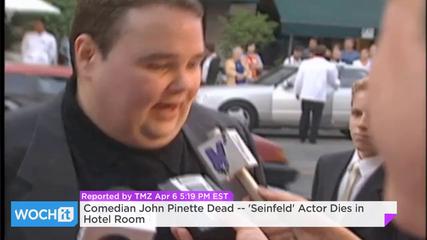 comedian pinette john seinfeld dead actor dies hotel room